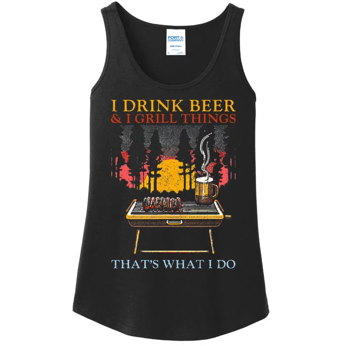 I Drink Beer And I Grill Things Funny Barbecue Beer Lover Ladies Essential Tank