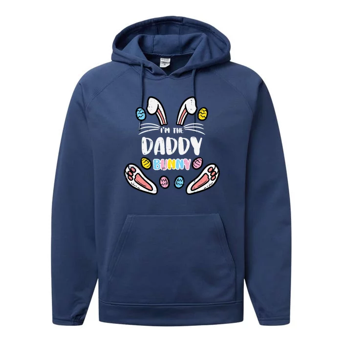 Im Daddy Bunny Rabbit Easter Family Matching Dad Papa Funny Gift Performance Fleece Hoodie