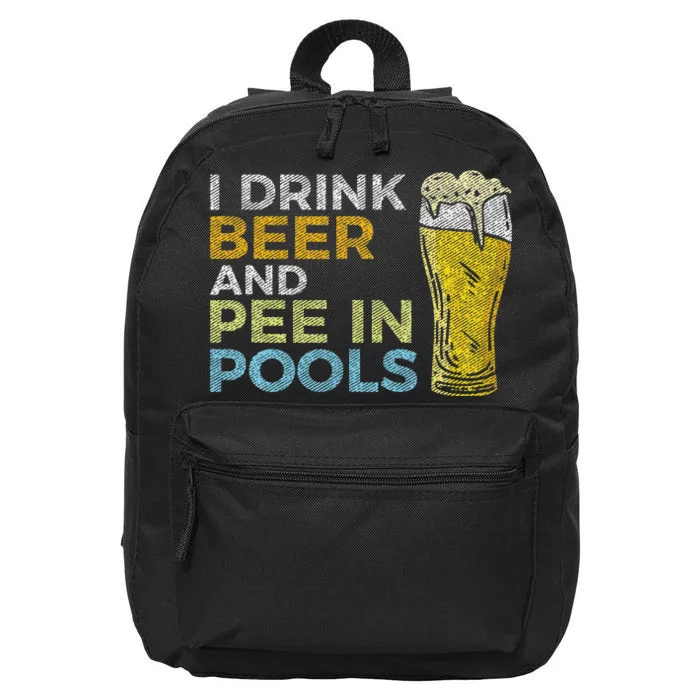 I Drink Beer And Pee In Pools Funny Grunge Vintage Pool Joke 16 in Basic Backpack