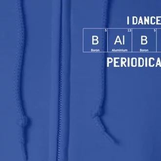 I Dance Balboa Gift Full Zip Hoodie