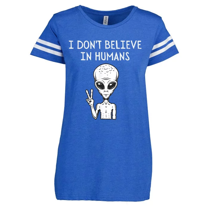 I Dont Believe In Humans Funny Alien UFO Lover Weird Enza Ladies Jersey Football T-Shirt