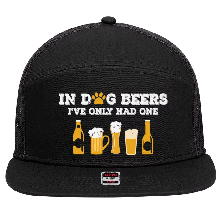 In Dog Beers I've Only Had One Funny ETOH Tee 7 Panel Mesh Trucker Snapback Hat