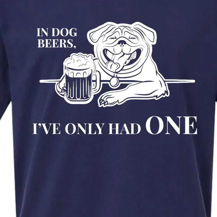 In Dog Beers I've Only Had One - Funny Drinking Sueded Cloud Jersey T-Shirt