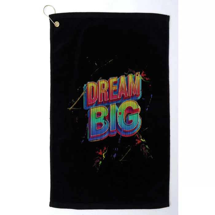 Inspirational Dream Big Platinum Collection Golf Towel