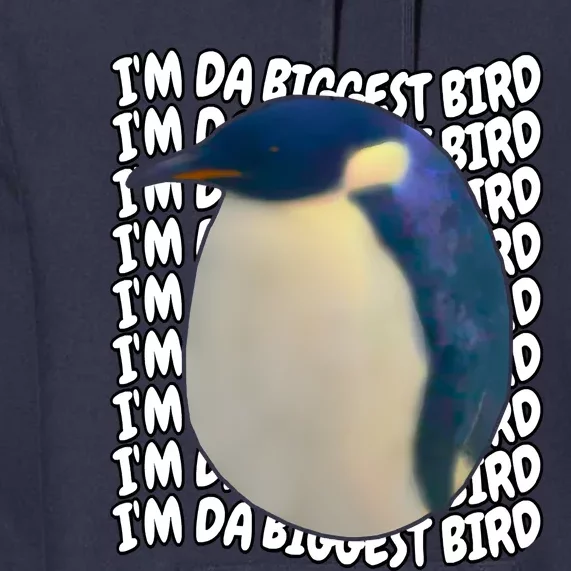 I'm Da Biggest Bird Meme For Bird Lovers Meme Enthusiasts Premium Hoodie