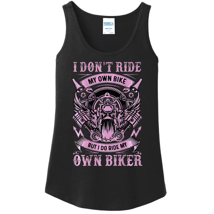 I DonT Care My Own Bike But I Do Ride My Own Biker Ladies Essential Tank