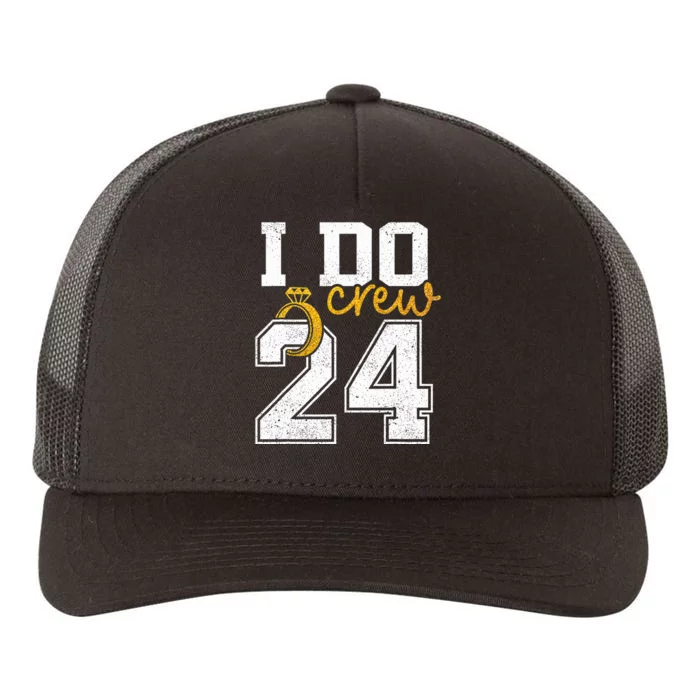 I Do Crew Bride 2024 Squad Bridal Party Bachelorette Shower Yupoong Adult 5-Panel Trucker Hat