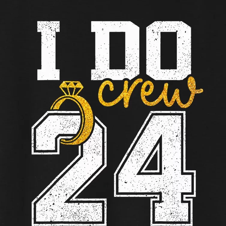 I Do Crew Bride 2024 Squad Bridal Party Bachelorette Shower Women's Crop Top Tee