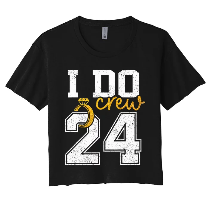 I Do Crew Bride 2024 Squad Bridal Party Bachelorette Shower Women's Crop Top Tee