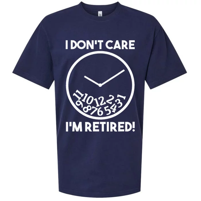 I DonT Care IM Retired Funny Retirement Gift Sueded Cloud Jersey T-Shirt