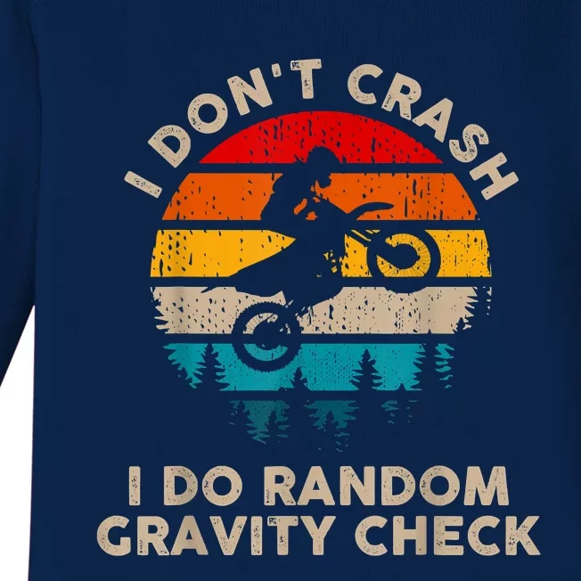 I Don't Crash Random Gravity Check Motocross Dirt Bike Baby Long Sleeve Bodysuit