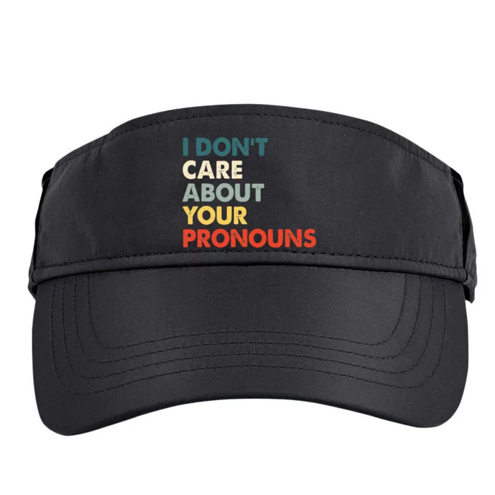 I Don't Care About Your Pronouns Anti Pronoun Adult Drive Performance Visor