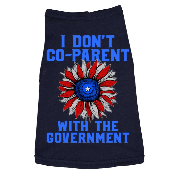 I Don't Co Parent With The Government Doggie Tank