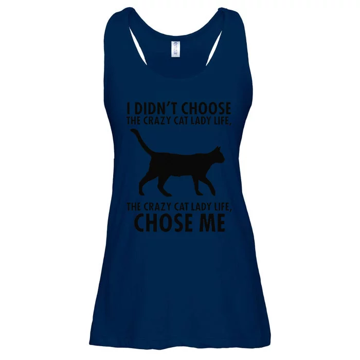 I Dont Choose Crazy Cat Lady Life Funny Ladies Essential Flowy Tank