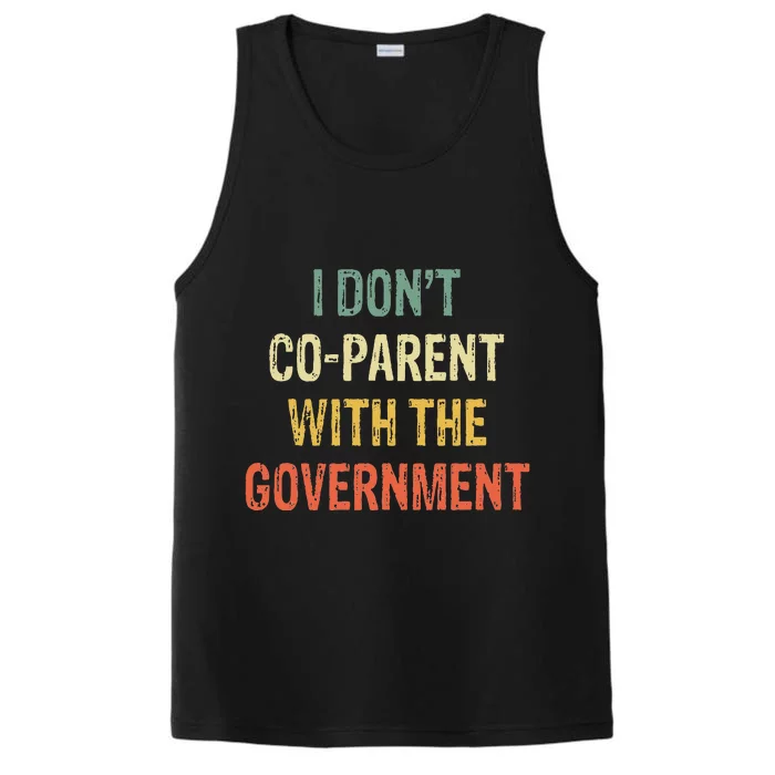 I Don't Coparent With The Government Performance Tank