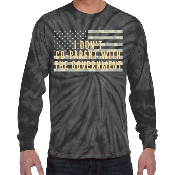 I Don’t Coparent With The Government American Flag Tie-Dye Long Sleeve Shirt