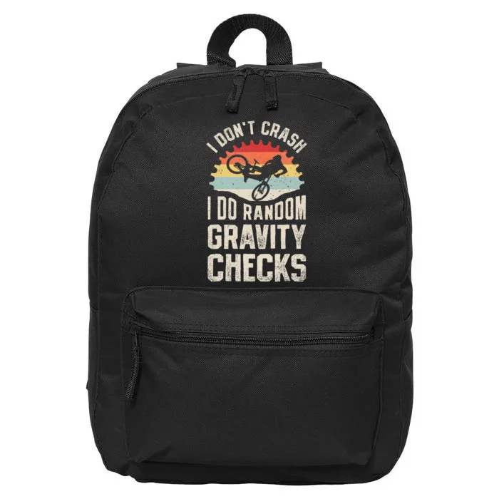 I DonT Crash I Do Random Gravity Checks Mountain Biking 16 in Basic Backpack