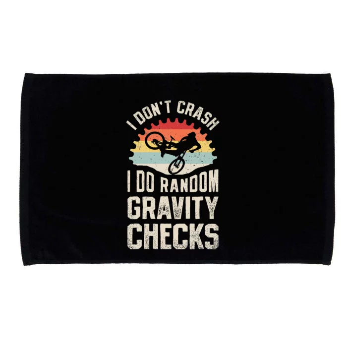 I DonT Crash I Do Random Gravity Checks Mountain Biking Microfiber Hand Towel