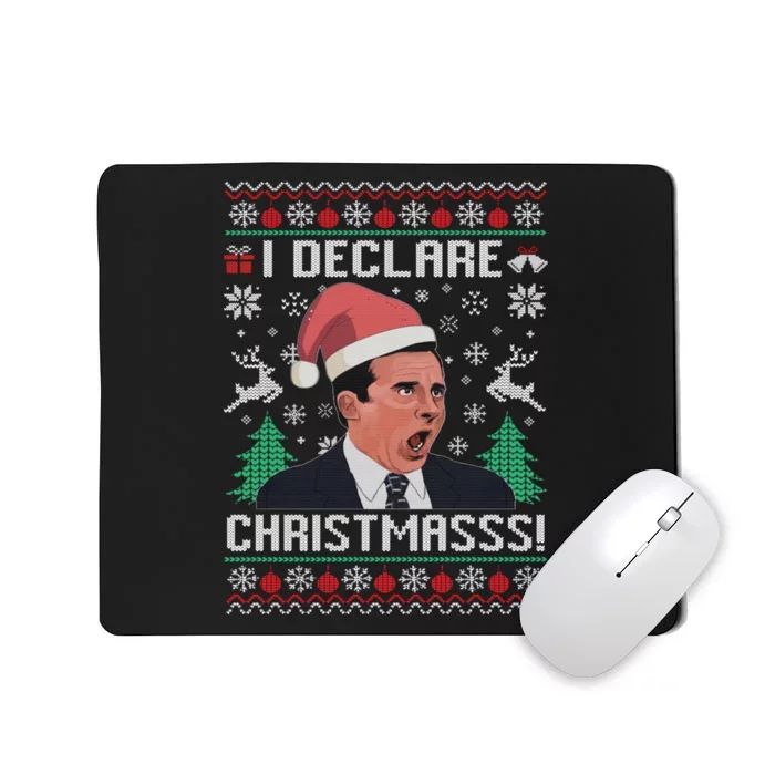 I Declare Christmas, The Office Christmas Sweater Mousepad