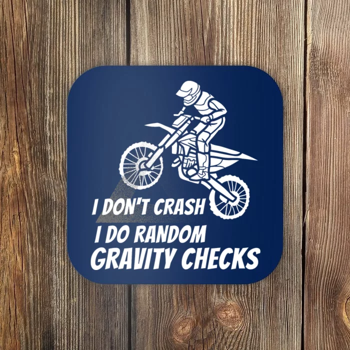 I Don't Crash I Do Random Gravity Checks Funny Motocross Coaster