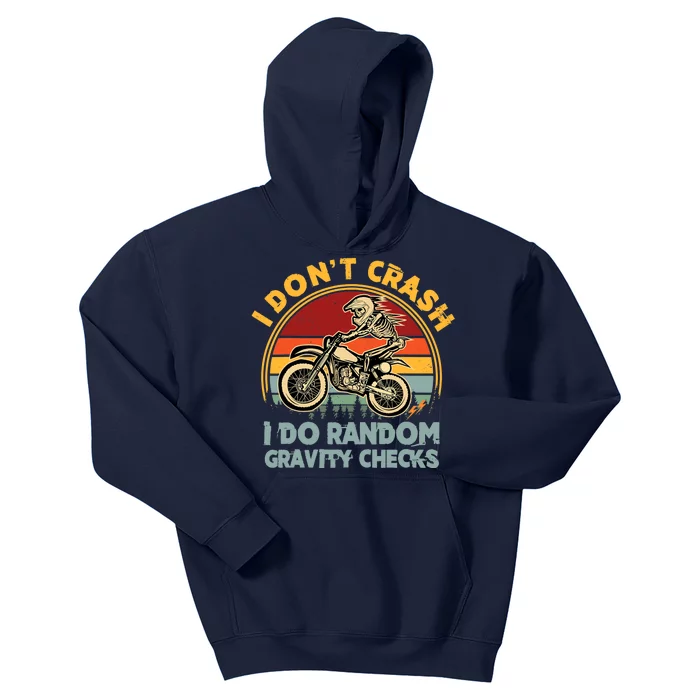 I Don't Crash I Do Random Gravity Checks Dirt Bike Kids Hoodie