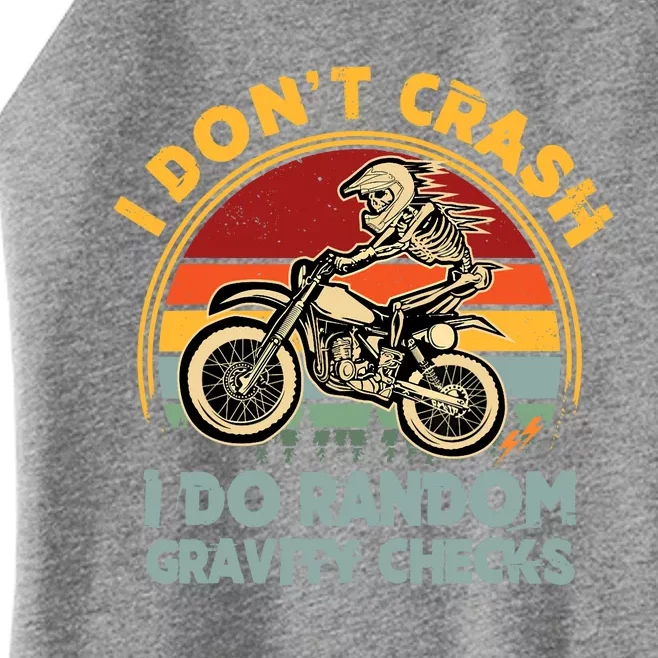 I Don't Crash I Do Random Gravity Checks Dirt Bike Women’s Perfect Tri Rocker Tank