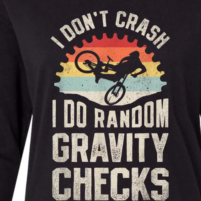 I Dont Crash I Do Random Gravity Checks Mountain Biking Womens Cotton Relaxed Long Sleeve T-Shirt