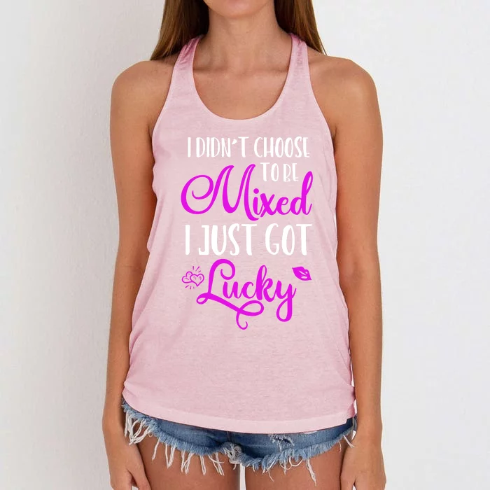 I Didn't Choose To Be Mixed I Just Got Lucky Gift Women's Knotted Racerback Tank