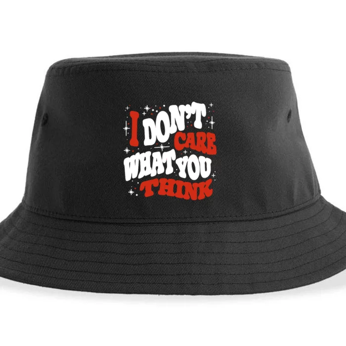 I Don’T Care What You Think Sustainable Bucket Hat