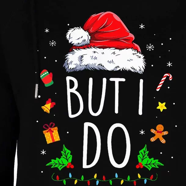 I DonT Do Matching Christmas Outfits But I Do Couples Xmas Womens Funnel Neck Pullover Hood