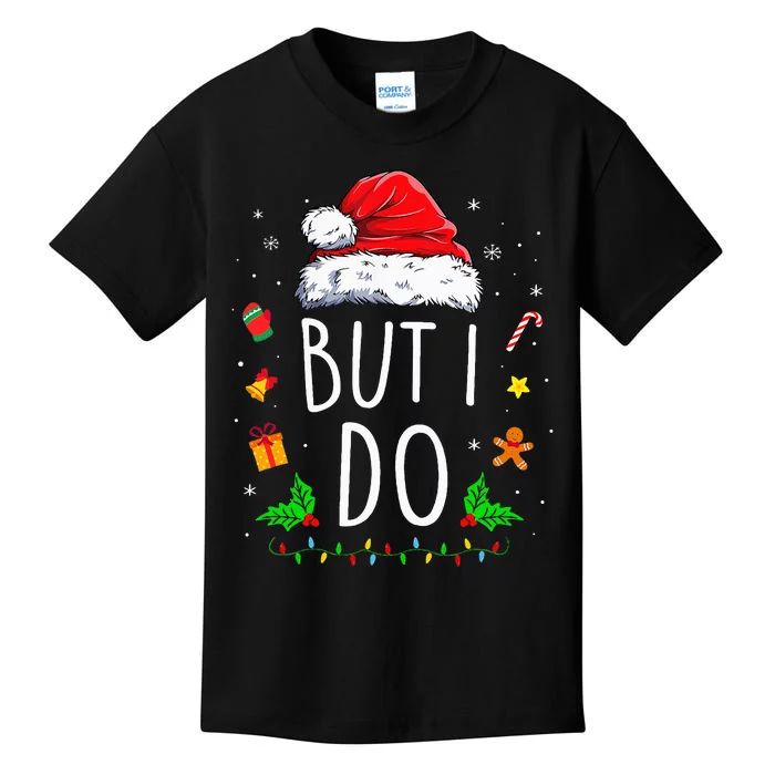 I DonT Do Matching Christmas Outfits But I Do Couples Xmas Kids T-Shirt