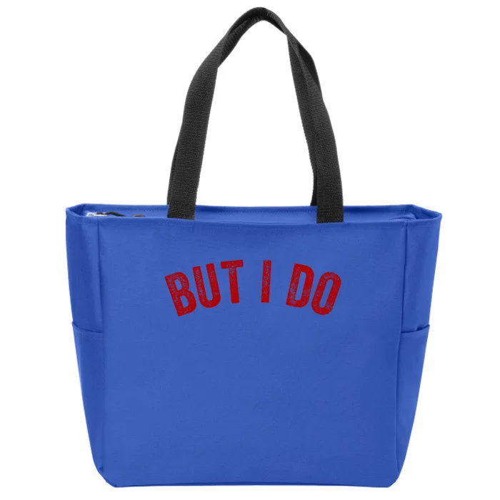 I Don't Do Matching Gift But I Do Fun Outfit Funny Couples Cool Gift Zip Tote Bag