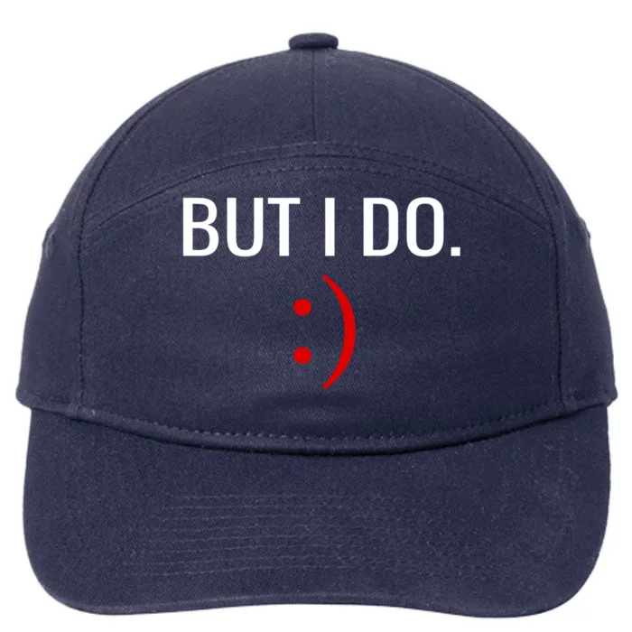 I Don't Do Matching Gift But I Do Funny Couples Gift 7-Panel Snapback Hat