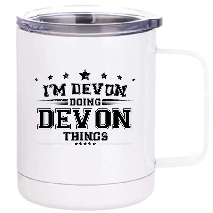 Im Devon Doing Devon Things Front & Back 12oz Stainless Steel Tumbler Cup