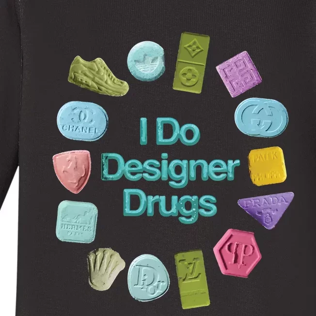 I Do Designer Drugs Baby Long Sleeve Bodysuit