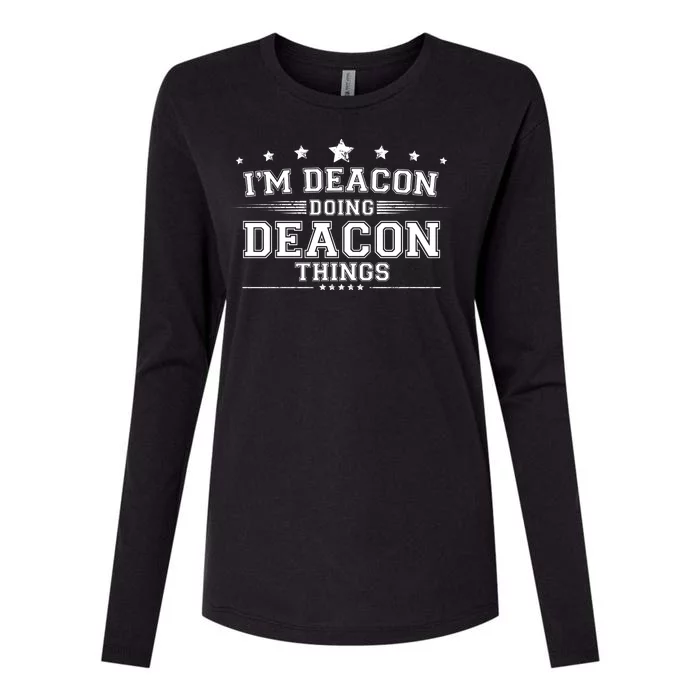 Im Deacon Doing Deacon Things Womens Cotton Relaxed Long Sleeve T-Shirt