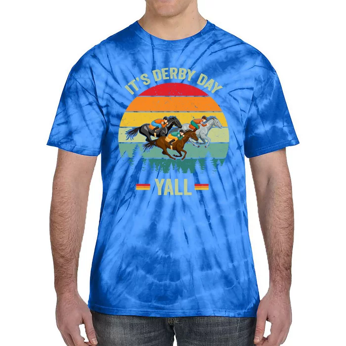 It's Derby Day Yall Retro Derby Horse Racing Lovers Gift Tie-Dye T-Shirt