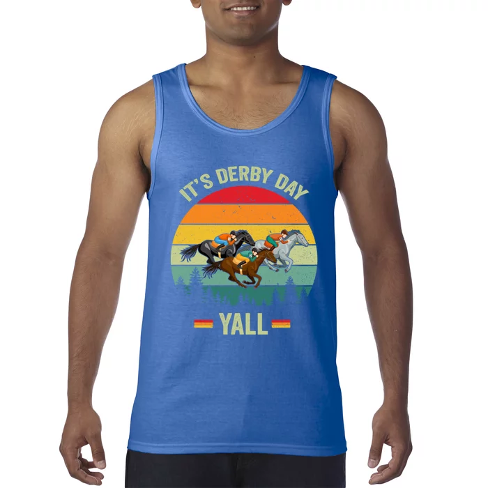 It's Derby Day Yall Retro Derby Horse Racing Lovers Gift Tank Top