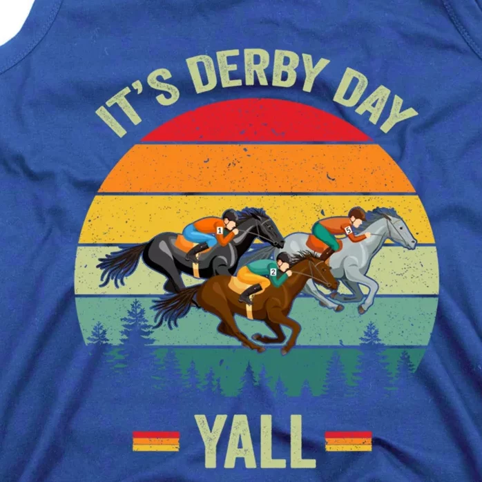 It's Derby Day Yall Retro Derby Horse Racing Lovers Gift Tank Top