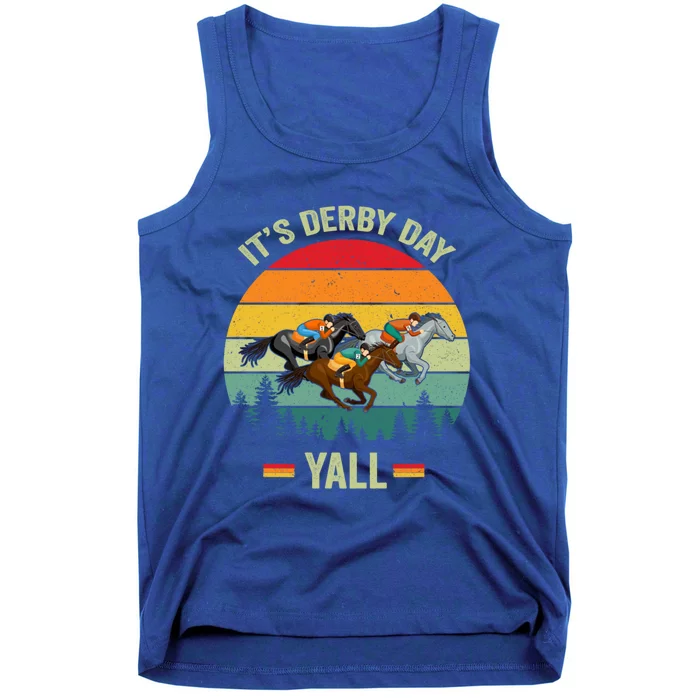 It's Derby Day Yall Retro Derby Horse Racing Lovers Gift Tank Top