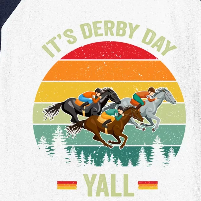 It's Derby Day Yall Retro Derby Horse Racing Lovers Gift Baseball Sleeve Shirt