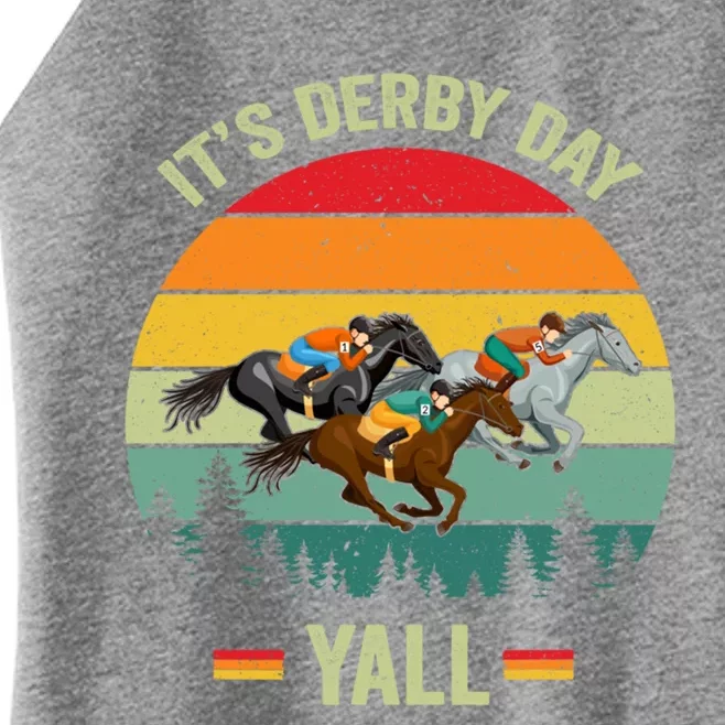 It's Derby Day Yall Retro Derby Horse Racing Lovers Gift Women’s Perfect Tri Rocker Tank