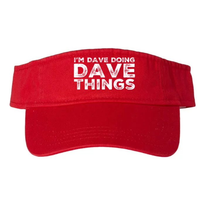 IM Dave Doing Dave Things Personalized Name Gifts Vintage Valucap Bio-Washed Visor