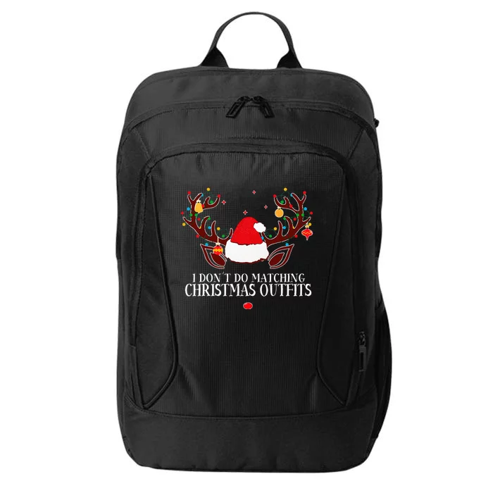 I Don't Do Matching Christmas Couples Xmas City Backpack