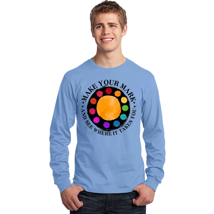 International Dot Day Make Your Mark And See Where It Takes You Long Sleeve Shirt