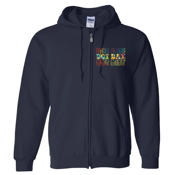 International Dot Day Retro Groovy Boy Girl Full Zip Hoodie