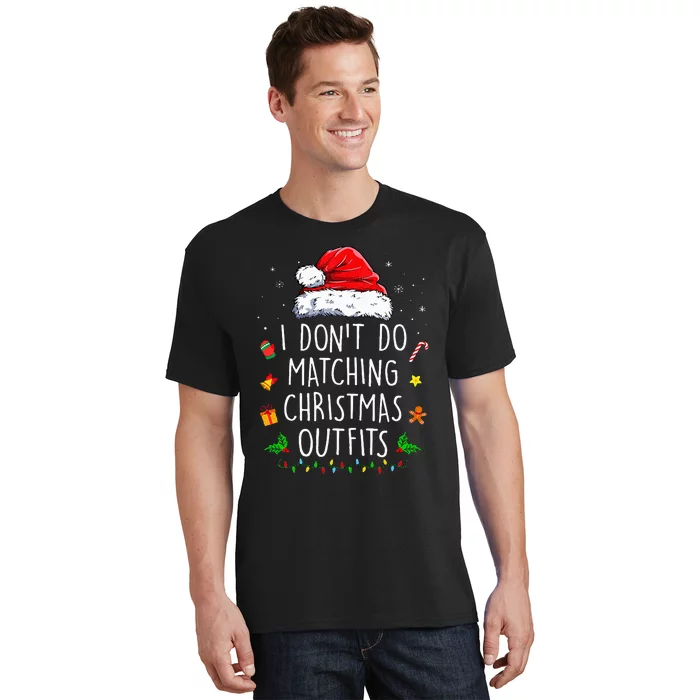 I Dont Do Matching Christmas Outfits But I Do Xmas Couples T-Shirt