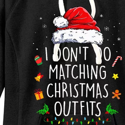 I Dont Do Matching Christmas Outfits But I Do Xmas Couples Women's Fleece Hoodie