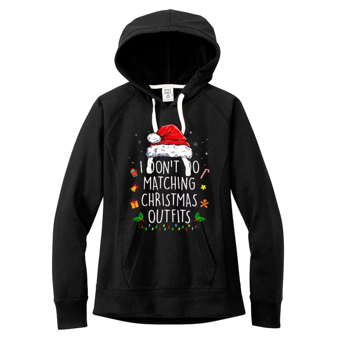 I Dont Do Matching Christmas Outfits But I Do Xmas Couples Women's Fleece Hoodie