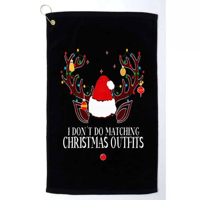 I Don't Do Matching Christmas Outfits But I Do Couples Xmas Platinum Collection Golf Towel